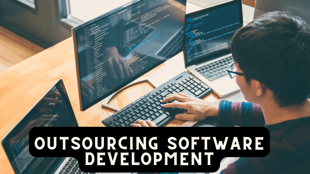Outsourcing Software Development